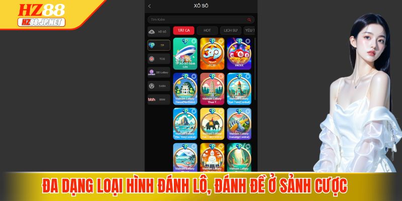 Đa dạng loại hình đánh lô, đánh đề ở sảnh cược